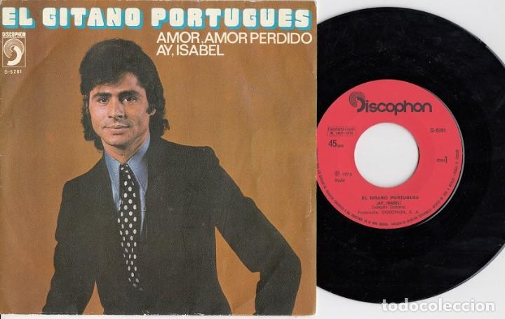 Discos de vinilo: EL GITANO PORTUGUES - AY ISABEL - SINGLE DE VINILO - RUMBAS # - Foto 1