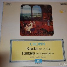 Discos de vinilo: DISCO VINILO LP CHOPIN BALADAS FANTASIA EN FA MAYOR PETER FRANKL AL PIANO. Lote 214144878