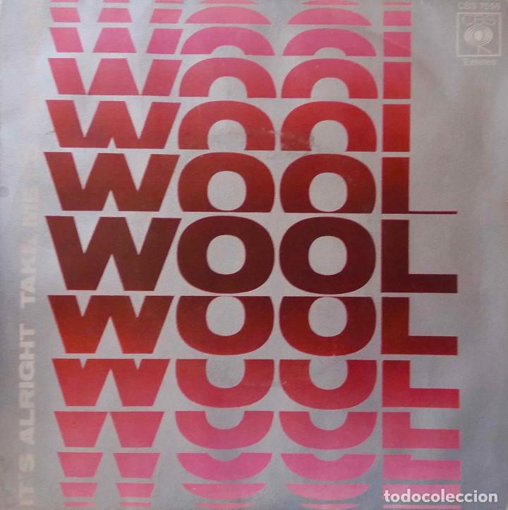 Discos de vinilo: WOOL. IT&acute;S ALRIGHT. SINGL ESPA&Ntilde;A - Foto 1