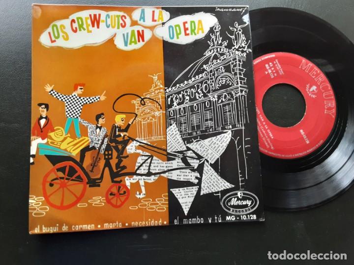 Discos de vinilo: Ep los CREW CUTS VAN A LA OPERA, EL MAMBO Y TU ( RIGOLETTO) + EL BUGUI DE CARMEN, MARTA + 1 - Foto 1