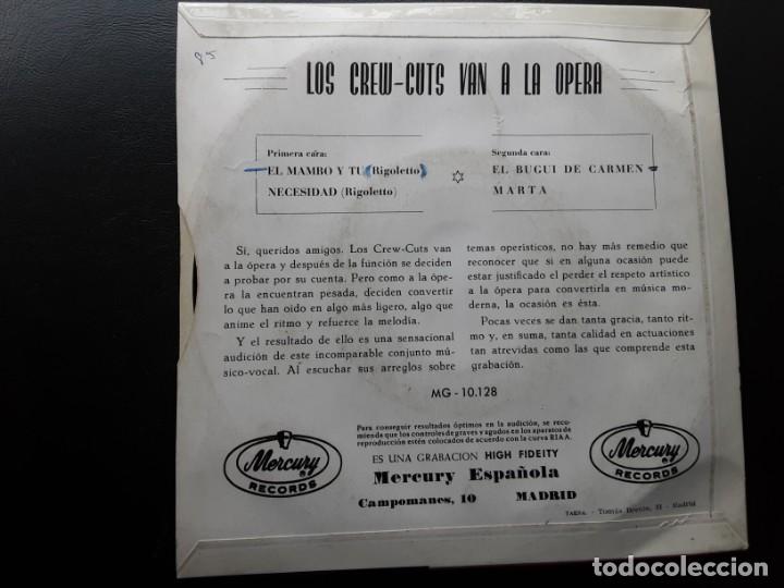 Discos de vinilo: Ep los CREW CUTS VAN A LA OPERA, EL MAMBO Y TU ( RIGOLETTO) + EL BUGUI DE CARMEN, MARTA + 1 - Foto 2