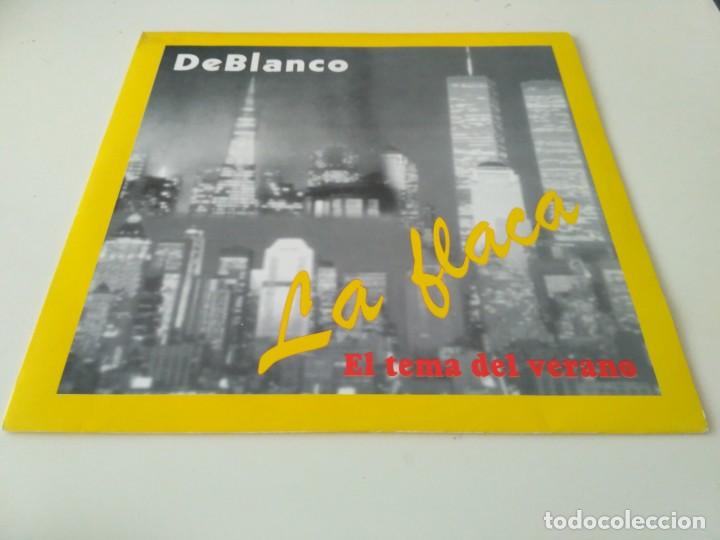 Discos de vinilo: DeBlanco - La Flaca - Foto 1