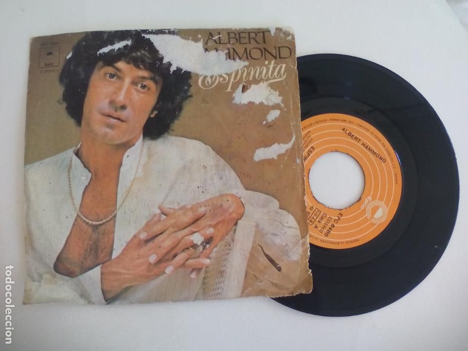 Discos de vinilo: ALBERT HAMMOND - ESPINITA. 1978. SINGLE VINILO - Foto 1
