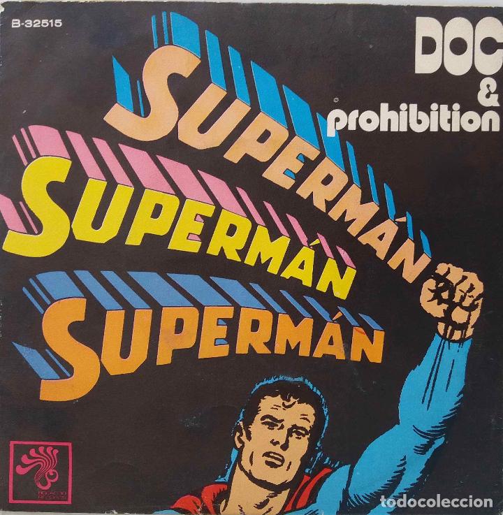 Discos de vinilo: DOC & PROHIBITION, SUPERMAN. SINGLE ESPA&Ntilde;A - Foto 1