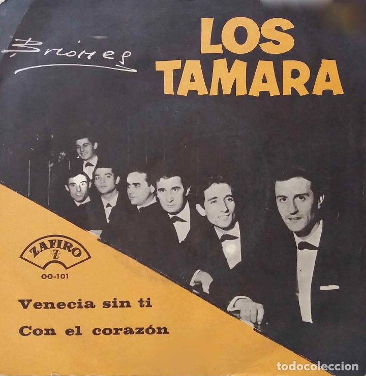Discos de vinilo: LOS TAMARA, VENECIA SIN TI. SINGLE ESPA&Ntilde;A - Foto 1