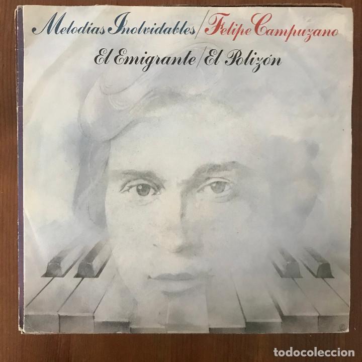Discos de vinilo: FELIPE CAMPUZANO - EL EMIGRANTE - SINGLE 1980 - Foto 1