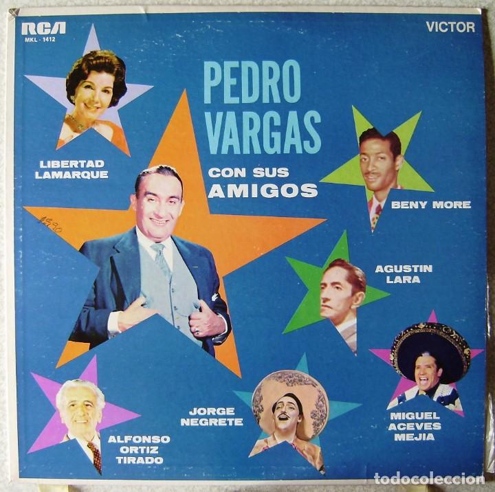 Discos de vinilo: PEDRO VARGAS CON SUS AMIGOS...MEXICO...EX - Foto 1
