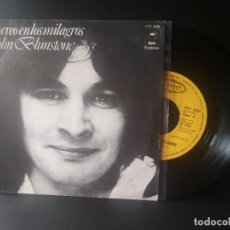 Discos de vinilo: COLIN BLUNSTONE - ARGENT - NO CREO EN LOS MILAGROS - SINGLE SPAIN 1973 PEPETO TOP