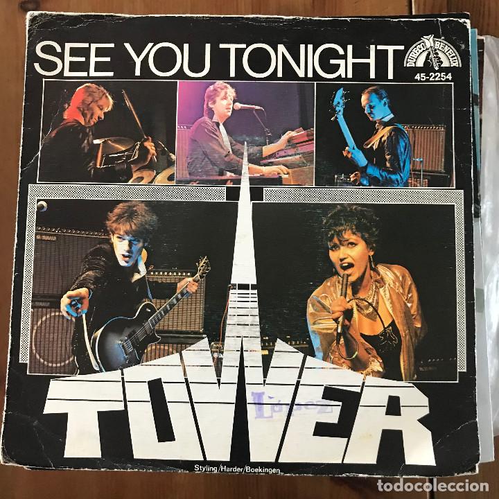 Discos de vinilo: TOWER - SEE YOU TONIGHT / HIGHER FASTER - SINGLE HISPAVOX 1981 - Foto 1