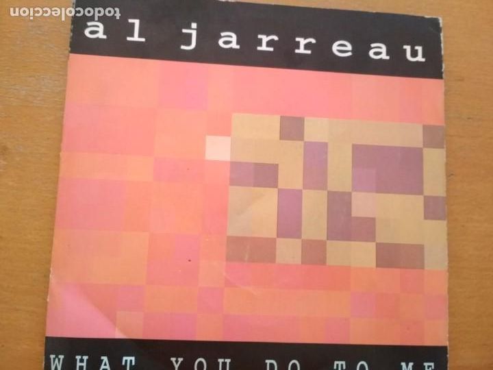 Discos de vinilo: AL JARREAU WHAT YOU DOTO ME SINGLE - Foto 1
