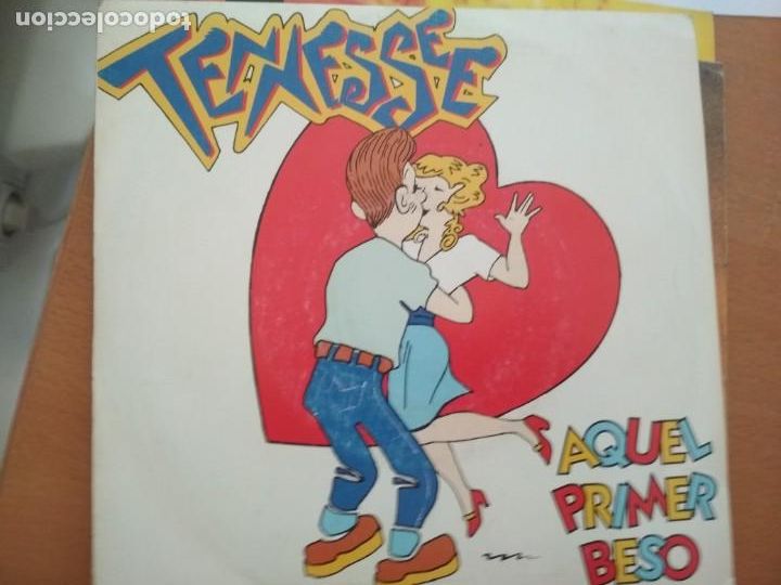 Discos de vinilo: TENNESSEE AQUEL PRIMER BESO SINGLE - Foto 1