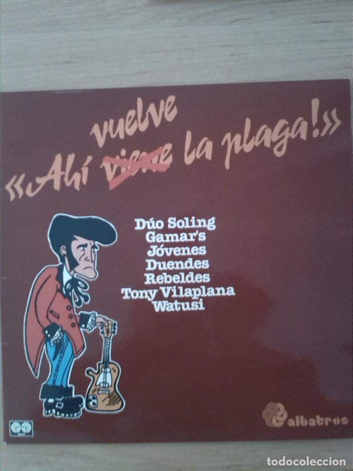 AHI VUELVE LA PLAGA VARIOS ARTISTAS TONY VILAPLANA, DUENDES, REBELDES, GATEFOLD 1981 RARO (Música - Discos - LP Vinilo - Grupos Españoles de los 70 y 80)
