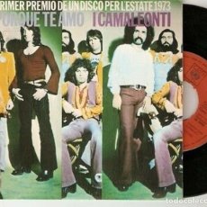 Discos de vinilo: I CAMALEONTI 7” SPAIN 45 PERCHE TI AMO 1973 SINGLE VINILO POP PROG ROCK ITALIANO 1ER PREMIO CONCURSO. Lote 215026578
