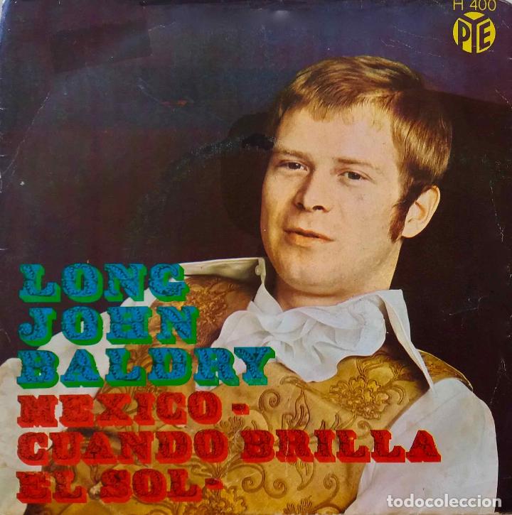 Discos de vinilo: LONG JOHN BALDRY. MEXICO. SINGLE ESPA&Ntilde;A - Foto 1
