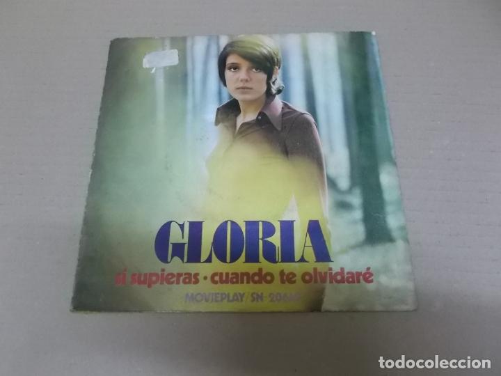 Discos de vinilo: GLORIA (SINGLE) SI SUPIERAS A&Ntilde;O 1972 - Foto 1