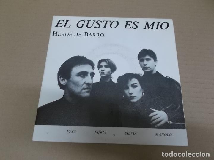 Discos de vinilo: EL GUSTO ES MIO (SINGLE) HEROE DE BARRO A&Ntilde;O 1991 - Foto 1