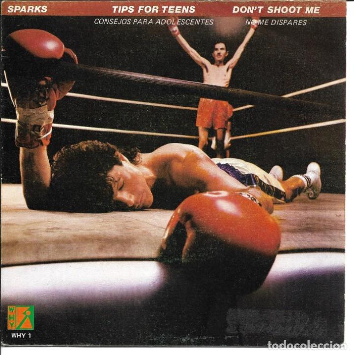 Discos de vinilo: SPARKS - TIPS FOR TEENS + DONT SHOOT ME SINGLE SPAIN 1981 - Foto 1