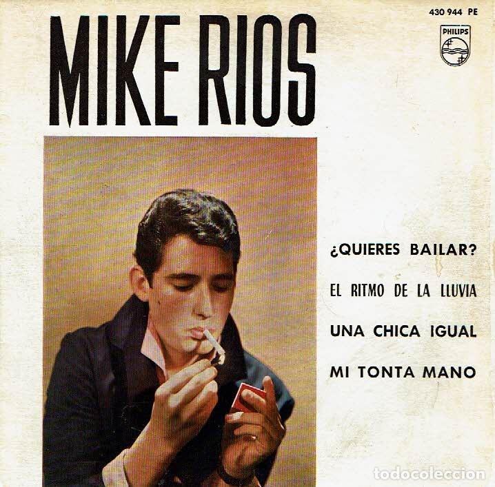 Vinyl-Schallplatten: &iquest;Quieres bailar? / El ritmo de la lluvia / Una chica igual / Mi tonta mano. - EP 7 45 r.p.m. Mike R&iacute;