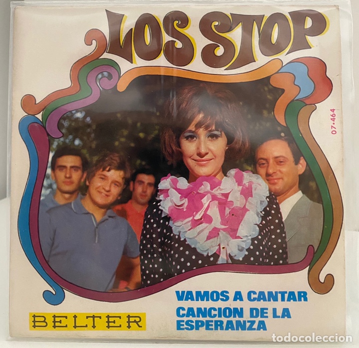 Vinyl-Schallplatten: LOS STOP-VAMOS A CANTAR/CANCION DE LA ESPERANZA/SINGLE 1968 BELTER 07-464,ESPA&Ntilde;A.