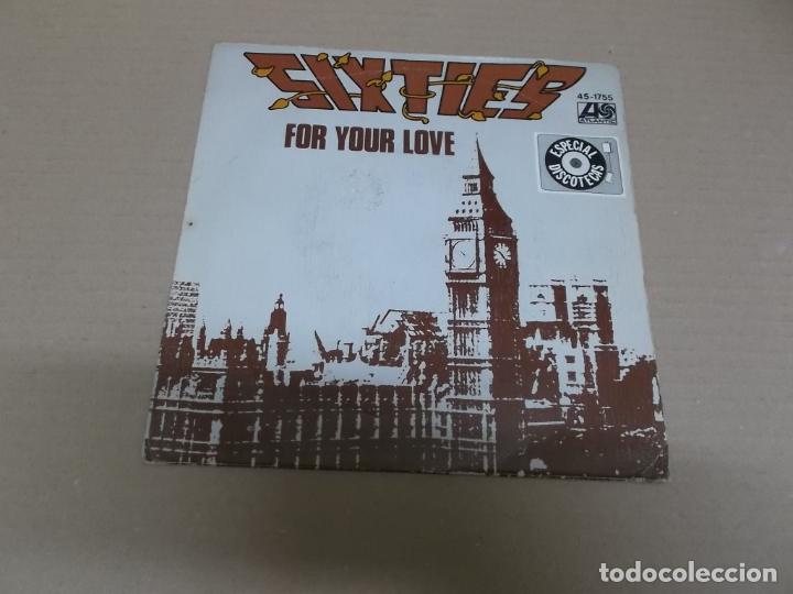 Discos de vinilo: SIXTIES (SINGLE) FOR YOUR LOVE A&Ntilde;O 1978 - Foto 1