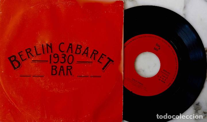 Discos de vinilo: BERLIN CABARET 1930 BAR, CERVEZA KRONEMBURG INTERNACIONAL. SINGLE DE PUBLICIDAD