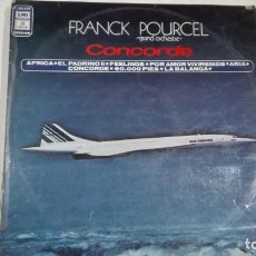 Discos de vinilo: FRANCK POURCEL LP CONCORDE. Lote 215628162