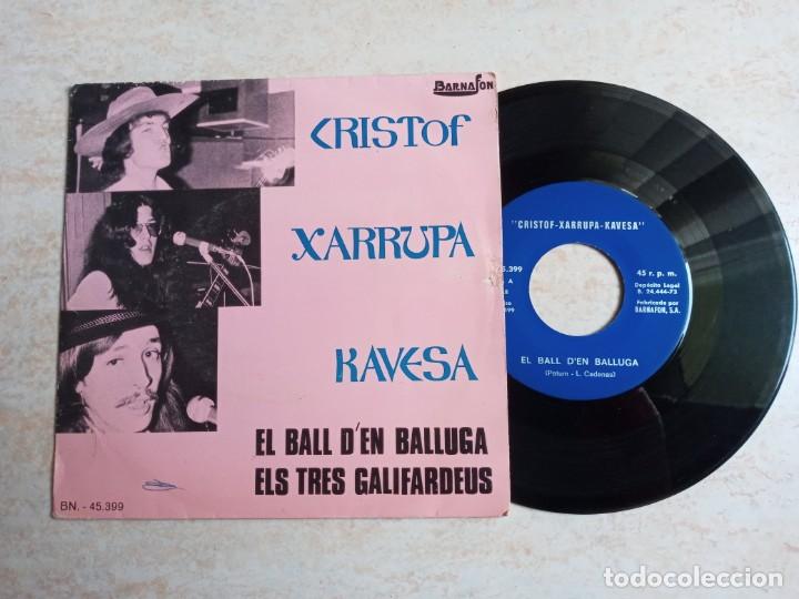 Discos de vinilo: Cristof Xarrupa Kavesa.Single Barnason 1973.El.ball d en balluga etc.. - Foto 1 - 215652533