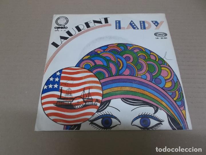 Discos de vinilo: LAURENT (SINGLE) LADY A&Ntilde;O 1971 - Foto 1