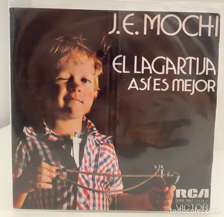 Vinyl-Schallplatten: J.E.MOCHI-ASI ES MEJOR/EL LAGARTIJA/SINGLE 1973 RCA VICTOR SPBO-2062,ESPA&Ntilde;A.