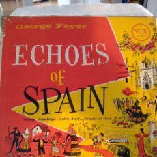 Discos de vinilo: GEORGE FEYER. ECHOES OF SPAIN. LP VINILO PRINTED IN USA CON MELODIAS ESPÑOLAS Y LATINAS INTERPRETADA. Lote 215781055
