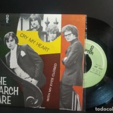 Discos de vinilo: THE MARCH ARE CRY MY HEART SINGLE SPAIN 1968 PEPETO TOP. Lote 215840831