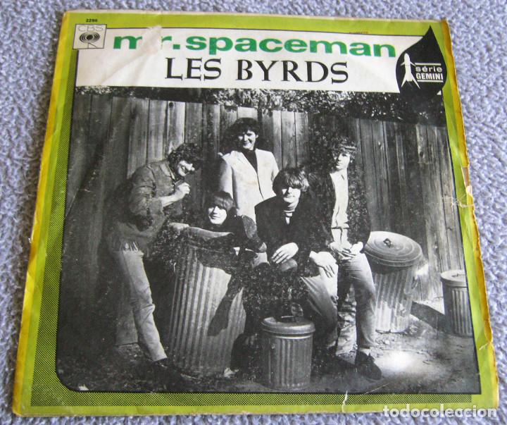 Discos de vinilo: LES BYRDS - MR. SPACEMAN + 1 - SINGLE - CBS - Foto 1