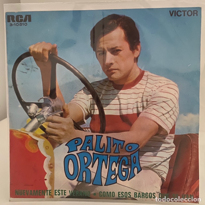 Disques de vinyle: PALITO ORTEGA-NUEVAMENTE ESTE VERANO/COMO ESOS BARCOS QUE SE VAN/SINGLE 1970 RCA 3-10510, ESPA&Ntilde;A.