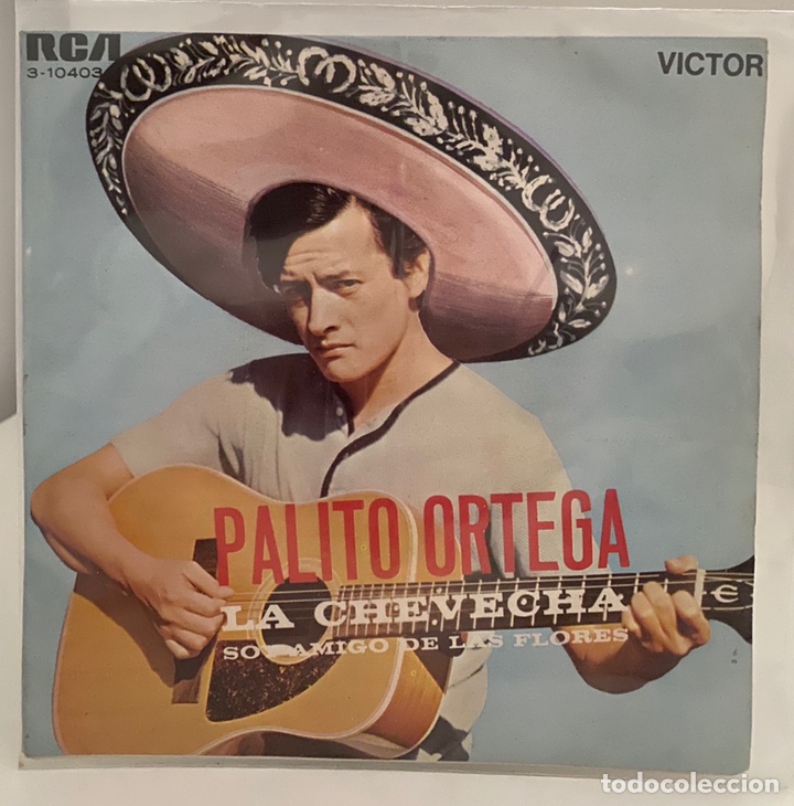 Disques de vinyle: PALITO ORTEGA-LA CHEVECHA/SOY AMIGO DE LAS FLORES/SINGLE 1969 RCA VICTOR 3-10403,ESPA&Ntilde;A.