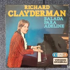Discos de vinilo: RICHARD CLAYDERMAN - BALADA PARA ADELINE. EDITADO POR HISPAVOX. AÑO 1.978. Lote 216582915