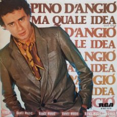 Discos de vinilo: PINO D'ANGIÓ. MA QUALE IDEA. 19981. Lote 216763190