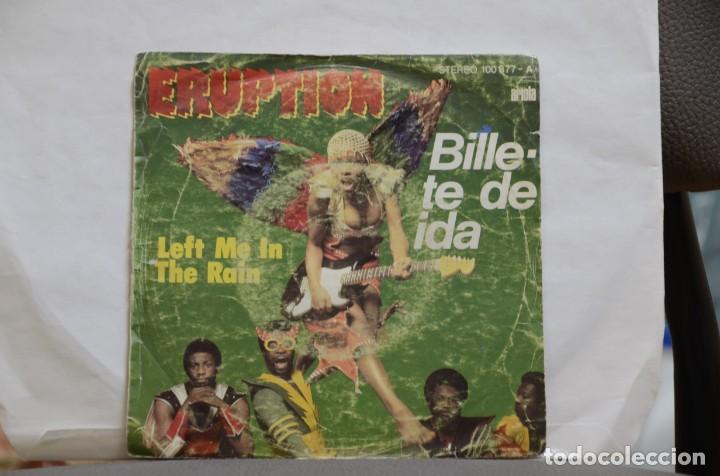 Discos de vinilo: DISCO VINILO SINGLES ERUPTION. BILLETE DE IDA - Foto 1
