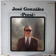 Discos de vinilo: JOSE GONZALEZ.PRESI...PROMO EX+...PEDIDO MINIMO 5€