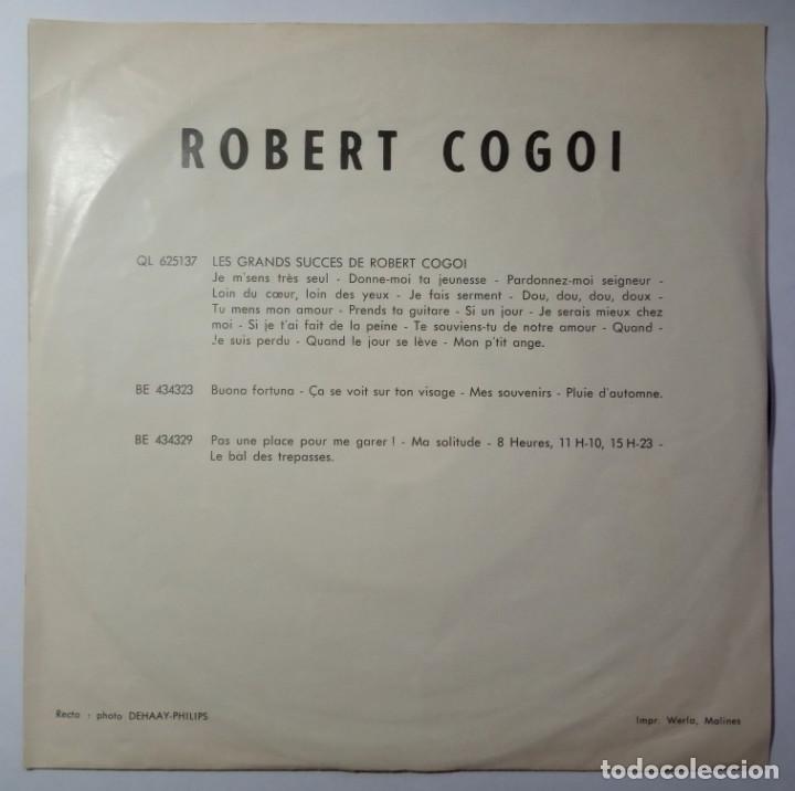 Discos de vinilo: ROBERT COGOI - pas une place pour / ma solitude - SINGLE FRANCES - PHILIPS - Foto 2