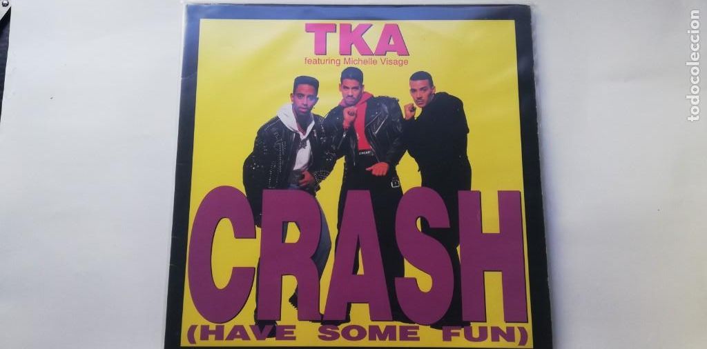Discos de vinilo: A1 - TKA CRASH HAVE SOME FUN - VINILO 12- PORTADA VG+ / DISCO VG+