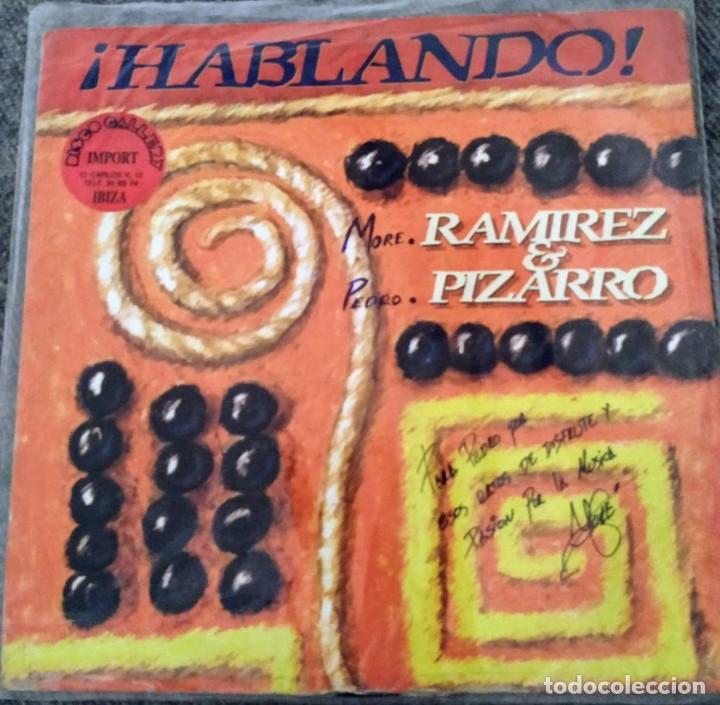 Discos de vinilo: RAMIREZ & PIZARRO - HABLANDO - Foto 1