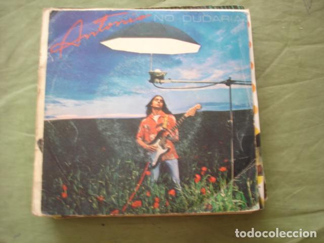 Discos de vinilo: Antonio Flores No Dudar&iacute;a - Foto 1