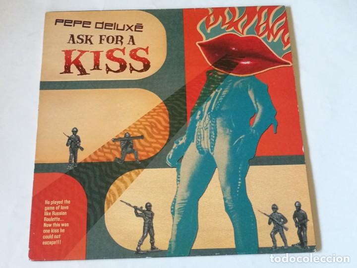 Discos de vinilo: Pepe Delux&eacute; - Ask For A Kiss - 2003 - Foto 1