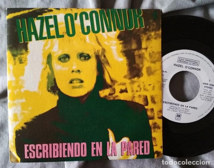 Discos de vinilo: HAZEL O&rsquo;CONNOR - WRITING ON THE WALL. SINGLE PROMOCIONAL 1980 EDICI&Oacute;N ESPA&Ntilde;OLA