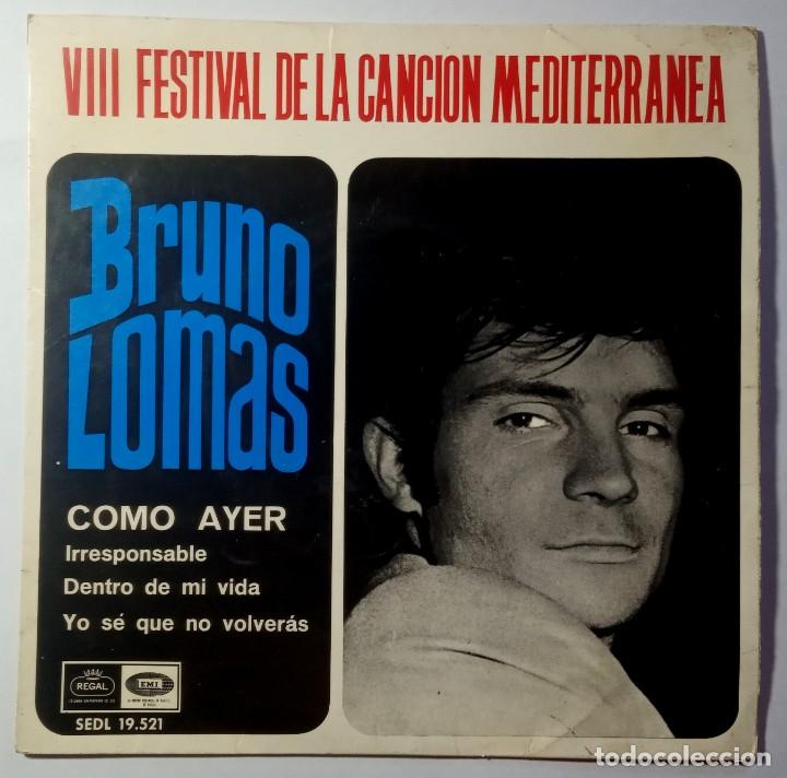 Discos de vinilo: BRUNO LOMAS - como ayer - EP 1966 - EMI / REGAL - Foto 1