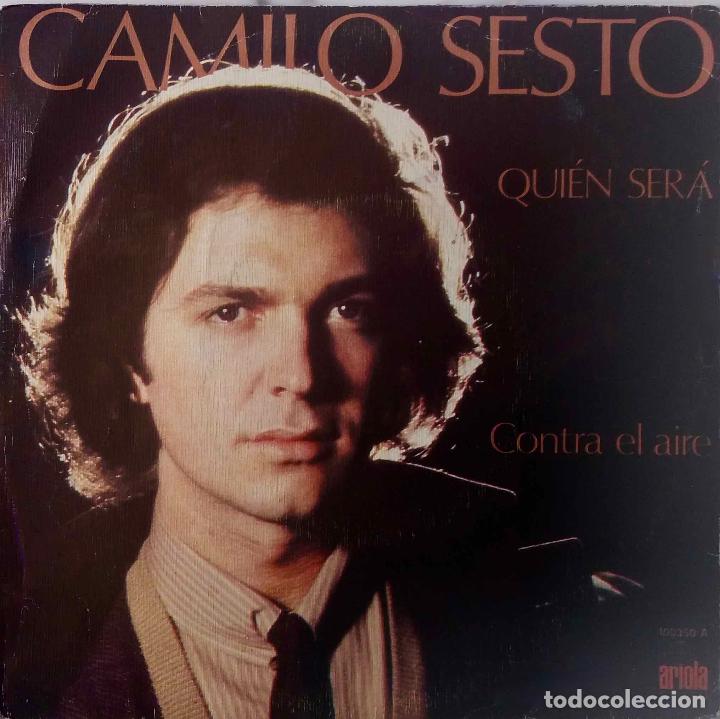 Discos de vinilo: CAMILO SESTO, QUI&Eacute;N SER&Aacute;. SINGLE ESPA&Ntilde;A - Foto 1