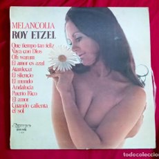 Discos de vinilo: MELANCOLÍA - ROY ETZEL - ED OLYMPO L-425 LP