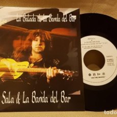 Discos de vinilo: PEP SALA & LA BANDA DEL BAR - LA BALADA DE LA BANDA DEL BAR. Lote 217731272
