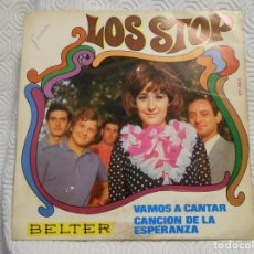 Discos de vinilo: LOS STOP. SINGLE CON 2 CANCIONES: VAMOS A CANTAR / CANCION DE LA ESPERANZA. BELTER, 1963.. Lote 217766918
