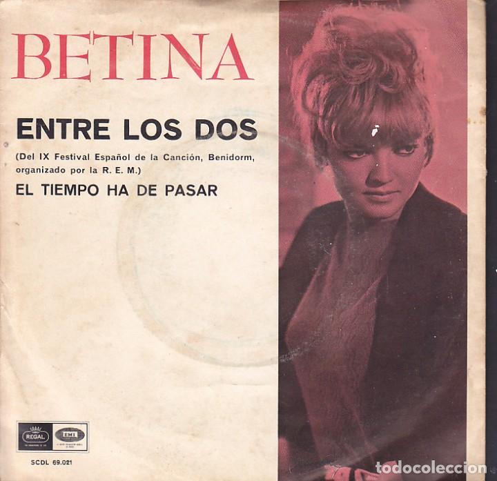 Discos de vinilo: single betina entre los dos - Foto 1